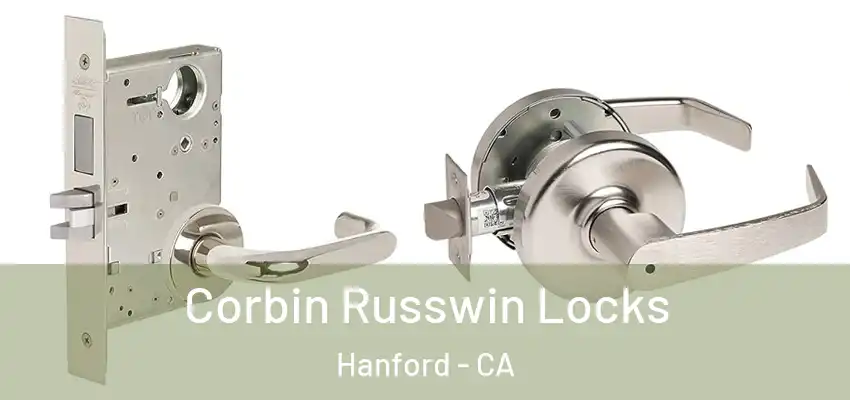  Corbin Russwin Locks Hanford - CA