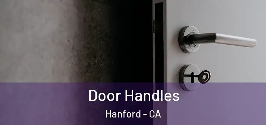  Door Handles Hanford - CA