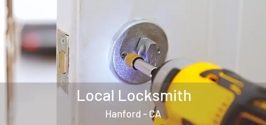  Local Locksmith Hanford - CA