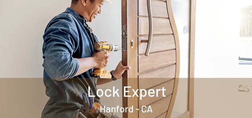  Lock Expert Hanford - CA