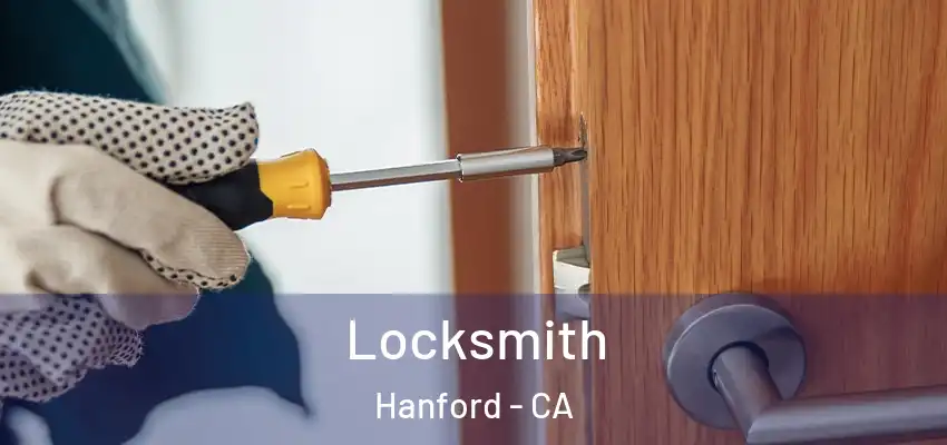 Locksmith Hanford - CA