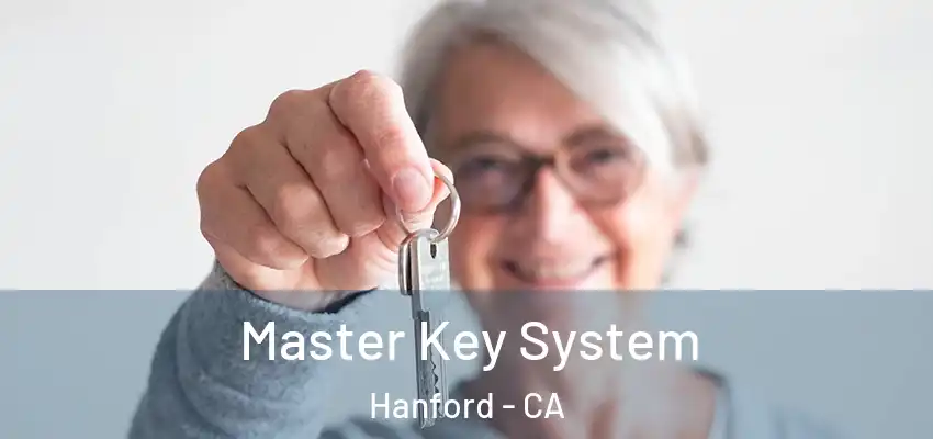  Master Key System Hanford - CA